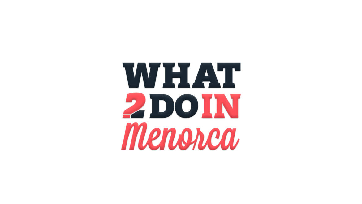 What 2 Do in Menorca